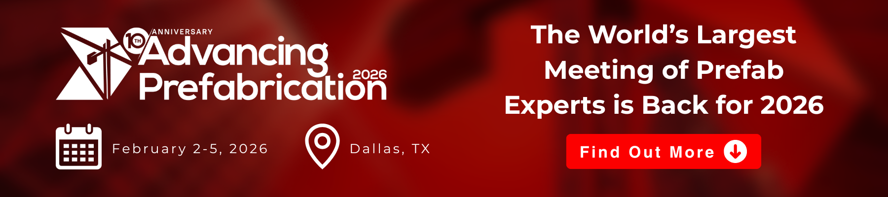 62584 - Flagship Banner Banner to promote the return of our flagship event - Advancing Prefabrication 2026